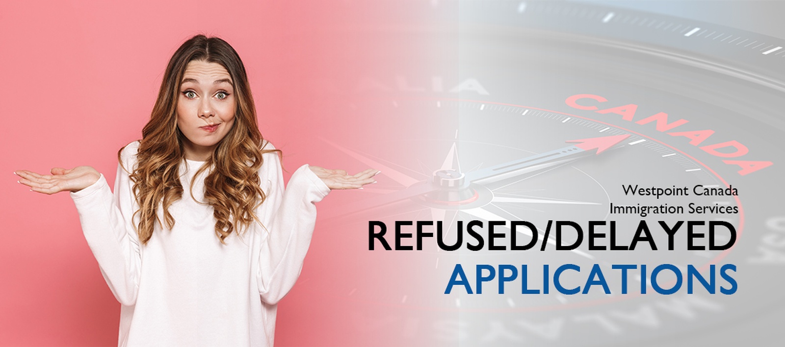 Refused or Delayed Applications